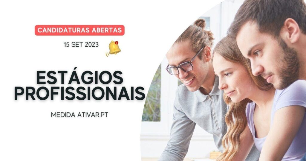 Candidatura a Estágios Profissionais (Medida ATIVAR.PT)