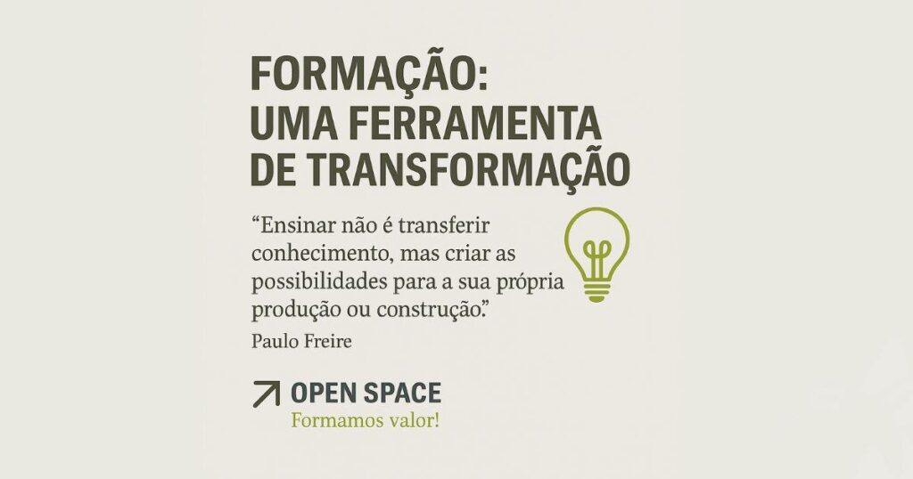 Formação: uma ferramenta de transformação